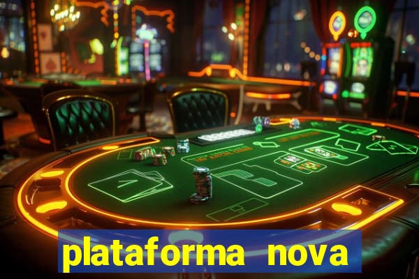 plataforma nova deposito minimo 1 real